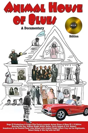 Постер к фильму Animal House of Blues 33 1/3 (2015)