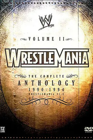 Постер к фильму WWE РестлМания: Полная антология, часть 2 (2005)