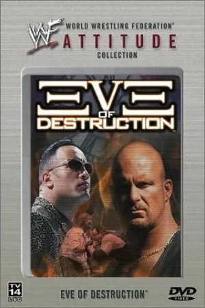 Постер к фильму WWE: Eve of Destruction (2002)