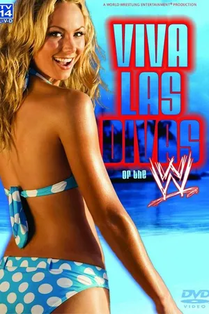 Постер к фильму WWE Viva Las Divas (2005)