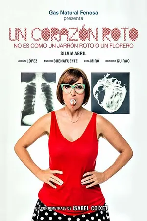 Постер к фильму Un corazón roto no es como un jarrón roto o un florero (2016)