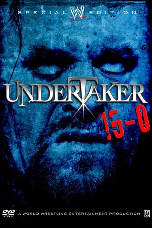 Постер к фильму WWE: Гробовщик 15-0 (2008)