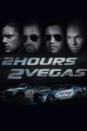Постер к фильму 2 Hours 2 Vegas (2015)