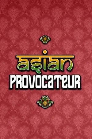 Постер к сериалу Asian Provocateur (2015)