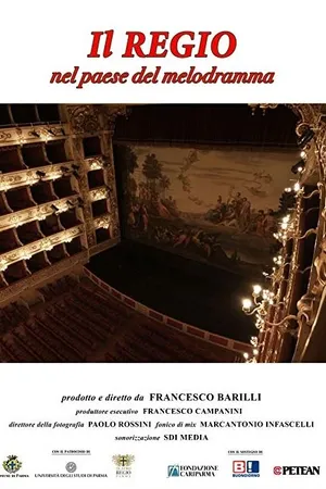 Постер к фильму Il Regio nel paese del melodramma (2015)