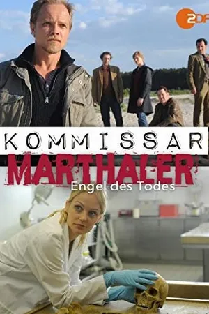 Постер к фильму Kommissar Marthaler - Engel des Todes (2015)