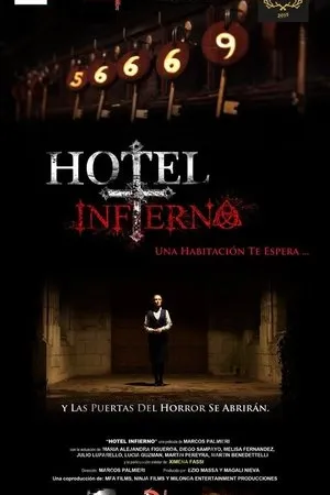 Постер к фильму Hotel Infierno (2015)