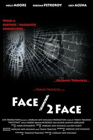 Постер к фильму Face/2Face (2015)