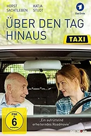 Постер к фильму Über den Tag hinaus (2015)