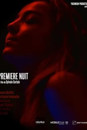 Постер к фильму Première nuit (2015)