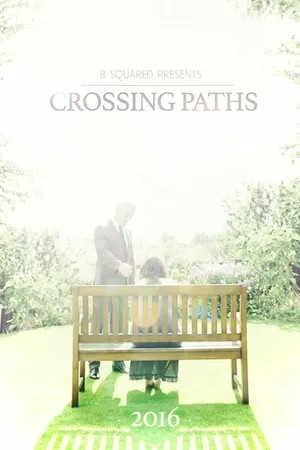 Постер к фильму Crossing Paths (2016)