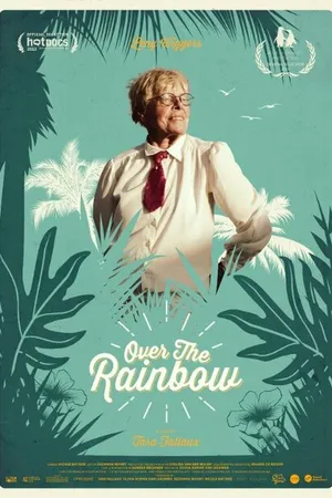Постер к фильму Over the Rainbow (2015)