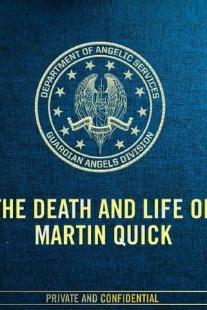 Постер к фильму The Death and Life of Martin Quick (-)