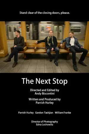 Постер к фильму The Next Stop (2015)