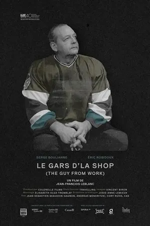 Постер к фильму Le gars d'la shop (2015)