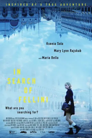 Постер к фильму В поисках Феллини (2017)