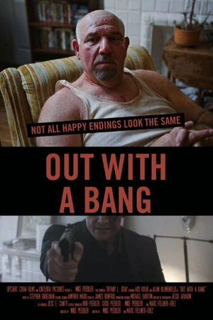 Постер к фильму Out with a Bang (2016)