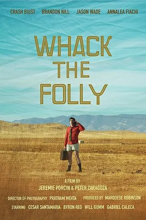 Постер к фильму Whack the Folly (2018)