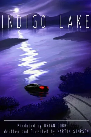 Постер к фильму Indigo Lake (2017)