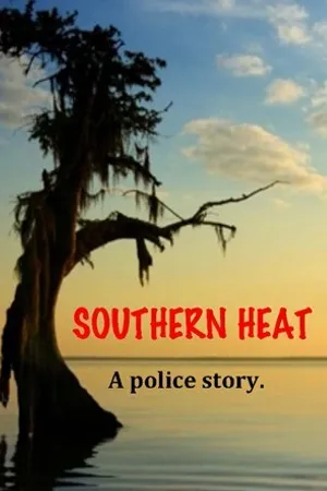 Постер к фильму Southern Heat (-)