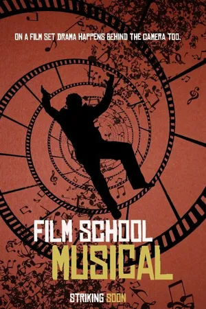 Постер к фильму Film School Musical (2016)