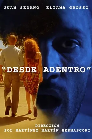 Постер к фильму Desde Adentro (2015)