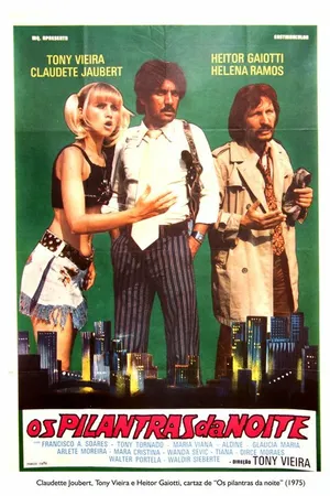 Постер к фильму Os Pilantras da Noite (1975)