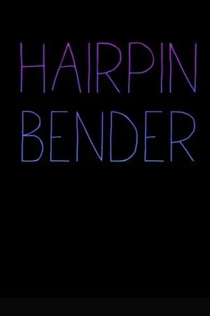 Постер к фильму Hairpin Bender (2016)