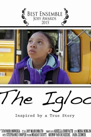 Постер к фильму The Igloo (2015)