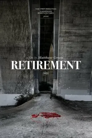 Постер к фильму Retirement Day (2015)