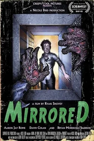 Постер к фильму Mirrored (2015)