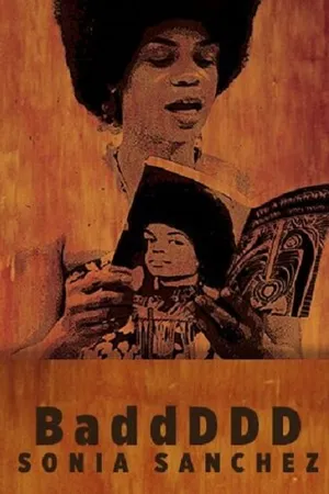Постер к фильму BaddDDD Sonia Sanchez (2015)