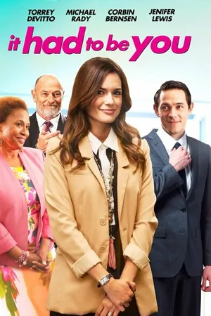 Постер к фильму It Had to Be You (2015)