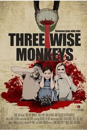 Постер к фильму Three Wise Monkeys (2015)