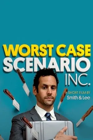 Постер к фильму Worst-Case Scenario, Inc. (2016)