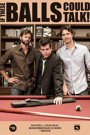 Постер к фильму If These Balls Could Talk (2015)