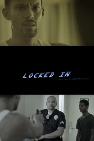 Постер к фильму Locked In (2015)