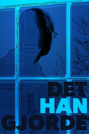 Постер к фильму Det han gjorde (2015)