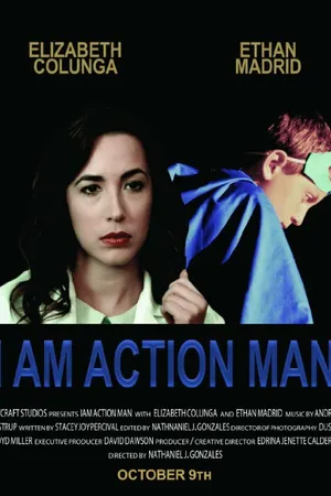 Постер к фильму I Am Action Man (2015)