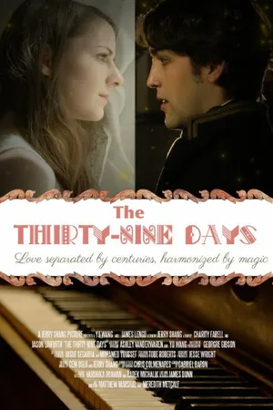 Постер к фильму The Thirty Nine Days (2015)