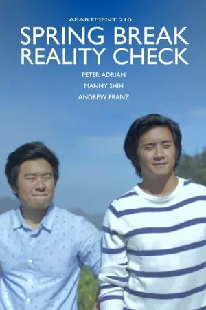 Постер к фильму Spring Break, Reality Check (2015)