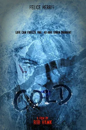 Постер к фильму Cold (2018)