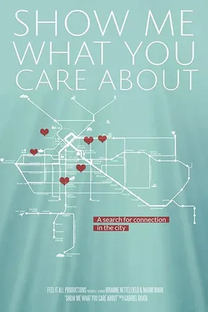 Постер к фильму Show Me What You Care About (2017)