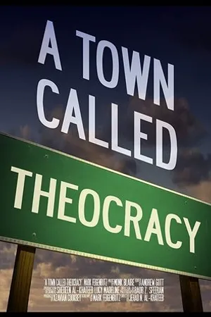 Постер к фильму A Town Called Theocracy (2016)