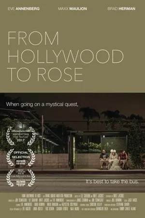 Постер к фильму From Hollywood to Rose (2016)