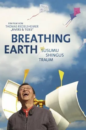 Постер к фильму Breathing Earth: Susumu Shingus Traum (2012)