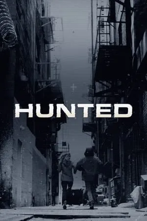 Постер к сериалу Hunted (2015)