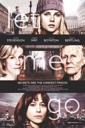 Постер к фильму Отпусти меня (2017)