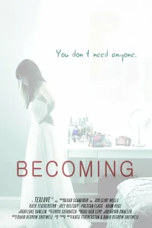 Постер к фильму Becoming (2016)