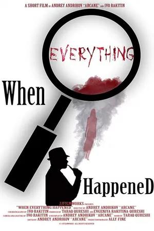 Постер к фильму When Everything Happened (2016)